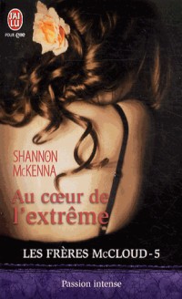 Les frères McCloud, Tome 5 : Au coeur de l'extrême