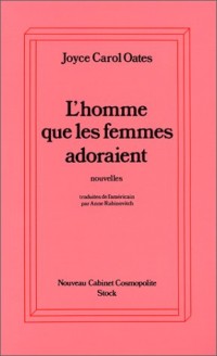 L'Homme que les femmes adoraient