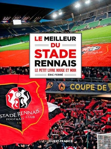 Le meilleur du Stade rennais