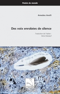 Des voix enrobées de silence