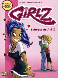 Girlz, Tome 1 : L'Amour de A à Z