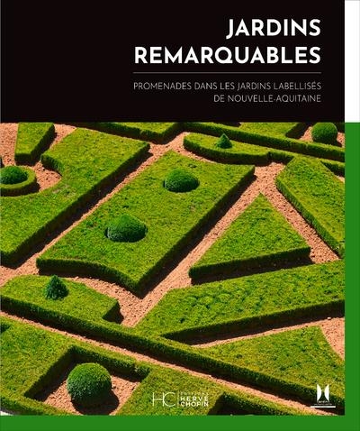 Jardins remarquables, promenades en Nouvelle-Aquitaine