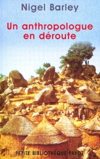 L'Anthropologue en déroute