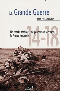 Le Petit livre de - La Grande Guerre