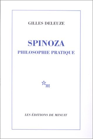 Spinoza. : Philosophie pratique