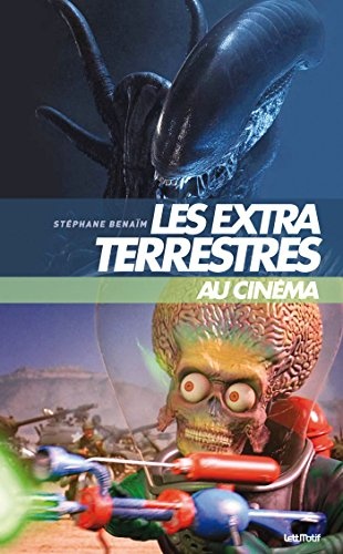 Les extraterrestres au cinéma [cartonné]