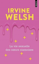 La Vie sexuelle des s urs siamoises [Poche]