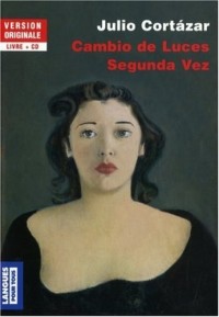 Cambio de luces / Segunda Vez (+1CD)