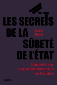 Les Secrets de la Sureté de l'Etat