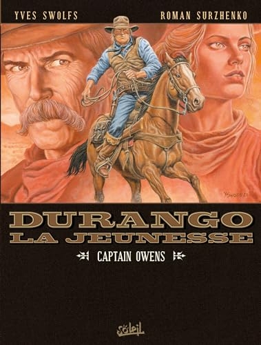 Durango la jeunesse T03: Captain Owens