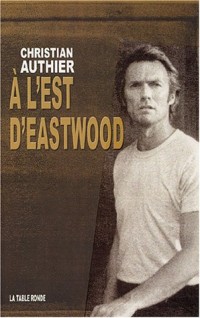 A l'Est d'Eastwood