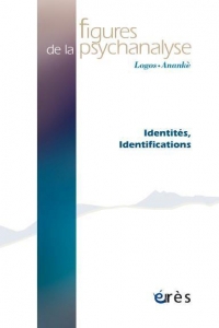 Figures de la psychanalyse 44 - Identités, Identifications