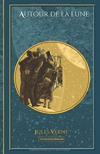 Autour de la lune: - 45 illustrations originales