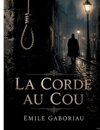 La Corde au cou