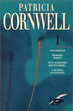 Patricia Cornwell, tome 1