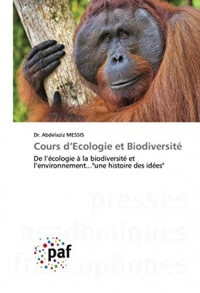Cours d’Ecologie et Biodiversité: De l’écologie à la biodiversité et l’environnement...