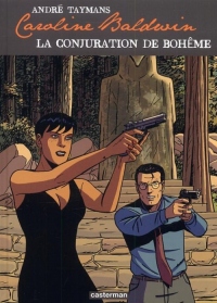 Caroline Baldwin, Tome 16 : La conjuration de bohême