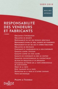 Responsabilité des vendeurs et fabricants