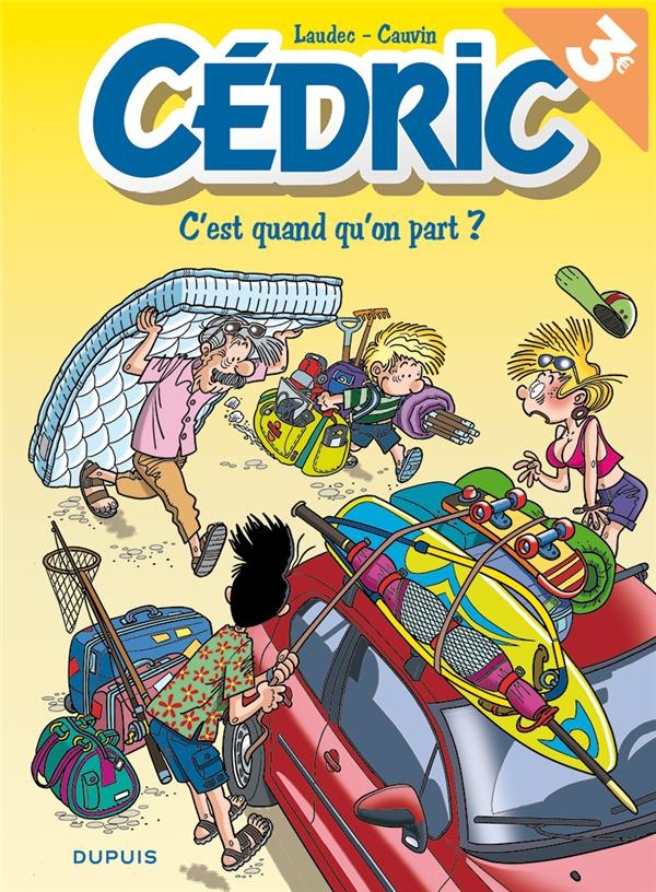 Cédric, Tome 27 : C'est quand qu'on part ?