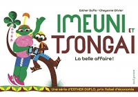 Imeuni et Tsongai La belle affaire !. La pauvreté expliquée par Esther Duflo: La pauvreté expliquée par Esther Duflo