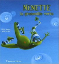 Nénette la grenouille verte