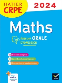 Mathématiques - CRPE 2024-2025 - Epreuve orale d'admission