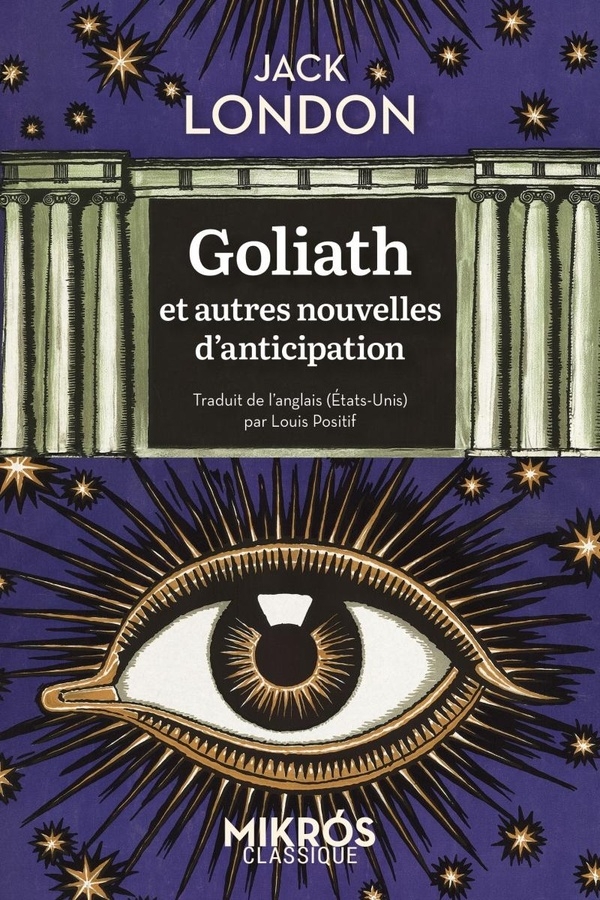 Goliath et autres nouvelles d'anticipation