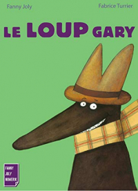 Le Loup Gary: Un livre illustré pour les enfants de 5 à 8 ans (Crocoscope)