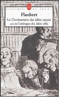 Le Dictionnaire des idées reçues [9782253098362]