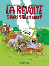 La révolte sans précédent