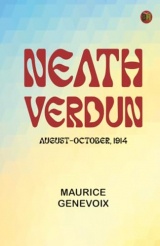 Neath Verdun August-October 1914