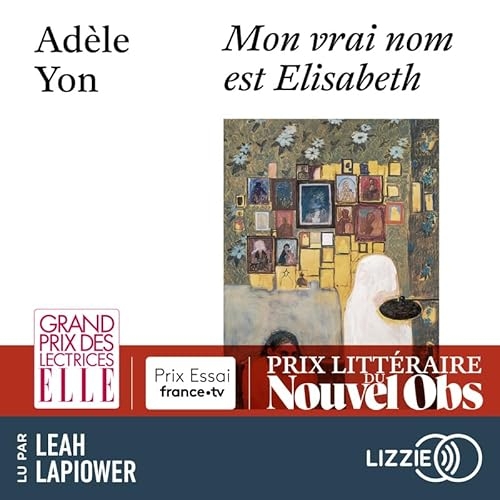 Mon vrai nom est Elisabeth