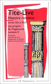 Histoire romaine, livres XLI à XLV