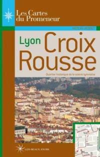 Croix Rousse