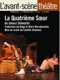 L'Avant-Scene Theatre n°1153 ; La quatrieme soeur