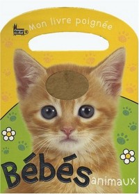 BEBES ANIMAUX LIVRE POIGNEE