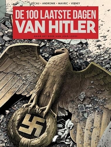De 100 laatste dagen van Hitler