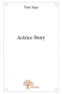 Actrice Story