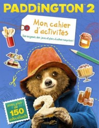 Paddington 2 - Mon cahier d'activités
