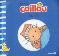 Bébé Caillou Au lit !