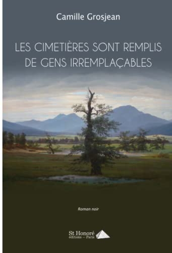 Les cimetières sont remplis de gens irremplaçables