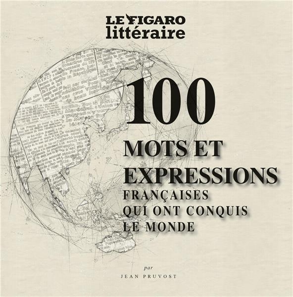 PLV DE 5 GUIDES 100 MOTS ET EXPRESSIONS FRANCAISES QUI ONT CONQUIS LE MONDE