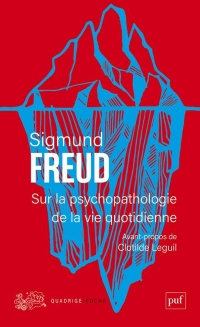 Sur la psychopathologie de la vie quotidienne