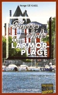 Fausse Note a Larmor-Plage