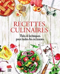 Recettes culinaires: Mets et techniques pour toutes les occasions