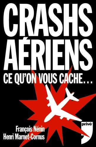 CRASHS AERIENS CE QU ON VOUS