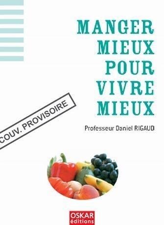 Mini-Guide Sante. Manger Mieux pour Vivr [9782350002033]