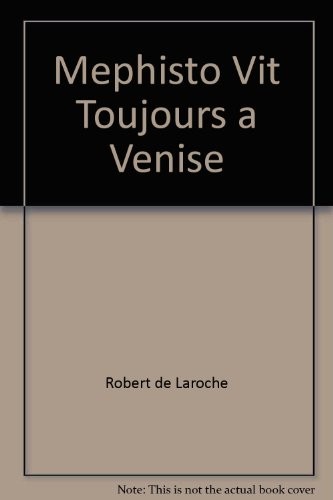 Méphisto vit toujours à Venise