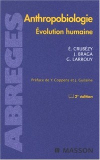 Anthropobiologie - Evolution humaine