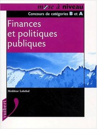 Finances et politiques publiques. Concours de catégories B et A